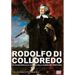 Rodolfo di Colloredo: Un Feldmaresciallo italiano nella Guerra dei Trent'anni