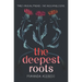 The Deepest Roots
