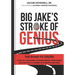 Big Jake's Stroke of Genius: The Road to 120/80