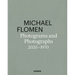 Michael Flomen: Photograms and Photographs. 2020-1970