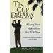 Tin Cup Dreams: A Long Shot Makes It on the PGA Tour