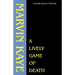 A Lively Game of Death