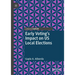 Early Voting's Impact on Us Local Elections