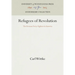 Refugees of Revolution: The German Forty-Eighters in America