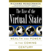 The Rise of the Virtual State Wealth and Power in the Coming Century