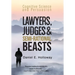 Lawyers, Judges & Semi-Rational Beasts: Cognitive Science and Persuasion
