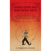 Indian Clubs and How to Use Them - A New and Complete Method for Learning to Wield Light and Heavy Clubs, Graduated from the Simplest to the Most Comp