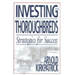 Investing in Thoroughbreds: Strategies for Success