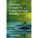 Classroom Strategies for Trauma-Informed Teaching: Restoring Trust, Connection, and Hope