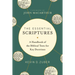 The Essential Scriptures: A Handbook of the Biblical Texts for Key Doctrines