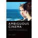 Ambiguous Cinema: From Simone de Beauvoir to Feminist Film-Phenomenology