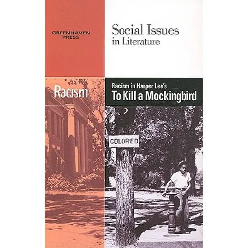 Racism in Harper Lee's to Kill a Mockingbird