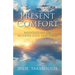 Present Comfort: Meditations on Modern Loss and Grief