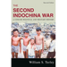 Second Indochina War: A Concise Political and Military History