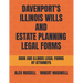 Davenport's Illinois Wills And Estate Planning Legal Forms