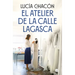 El Atelier de la Calle Lagasca / The Atelier of Lagasca Street