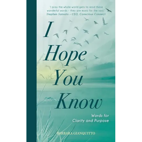 I Hope You Know: Words for clarity and purpose