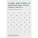 Global Mindedness in International Social Work Practice