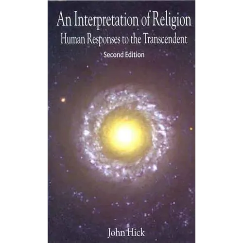 An Interpretation of Religion: Human Responses to the Transcendent