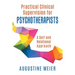 Practical Clinical Supervision for Psychotherapists: A Self and Relational Approach