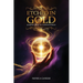 Etched in Gold; Journey back to Consciousness