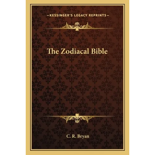 The Zodiacal Bible
