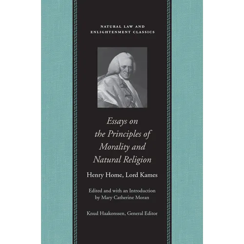 Essays on the Principles of Morality and Natural Religion