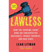 Lawless: How the Supreme Court Runs on Conservative Grievance, Fringe Theories, and Bad Vibes
