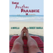 Day Another Paradise in