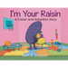 I'm Your Raisin: A Foster and Adoption Story