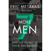 Seven More Men: And the Secret of Their Greatness