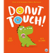 Donut Touch!