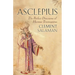 Asclepius: The Perfect Discourse of Hermes Trismegistus