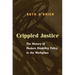 Crippled Justice: The History of Modern Disability Policy in the Workplace
