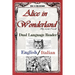 Alice in Wonderland: Dual Language Reader (English/Italian)
