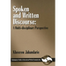 Spoken and Written Discourse: A Multi-Disciplinary Perspective