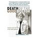 Death of the Good Doctor: Lessons from the Heart of the AIDS Epidemic