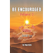Be Encouraged: Volume 2