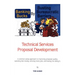 Banking Bucks by Busting Bureaucratic Barriers: Technical Services Proposal Development