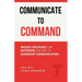 Communicate to Command