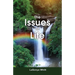 The Issues of Life