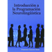 Introducción a la Programación Neurolingüística