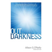 Out of the Darkness: An Inspirational Story of Survival in the Face of Stroke and Locked-In Syndrome