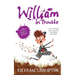 William in Trouble