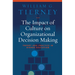 The Impact of Culture on Organizational Decision Making: Theory and Practice in Higher Education