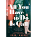 All You Have to Do Is Call