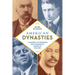 American Dynasties: A History of Founding and Influential American Families