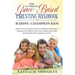 The Ultimate Grace-Based Parenting Handbook to Raising Champion Kids: Unlock your God-given Wisdom, Strength & Influence to bring up your child while
