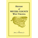 History of Wetzel County, West Virginia