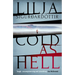 Cold as Hell: The Breakout Bestseller, First in the Addictive an Áróra Investigation Series Volume 1